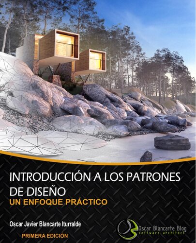 Introducción a los patrones de diseño: Un enfoque práctico (Spanish Edition)