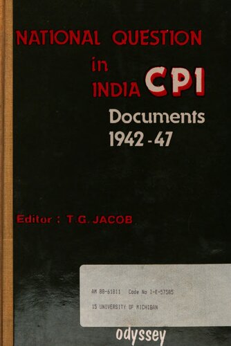 National Question in India: CPI Documents, 1942-47