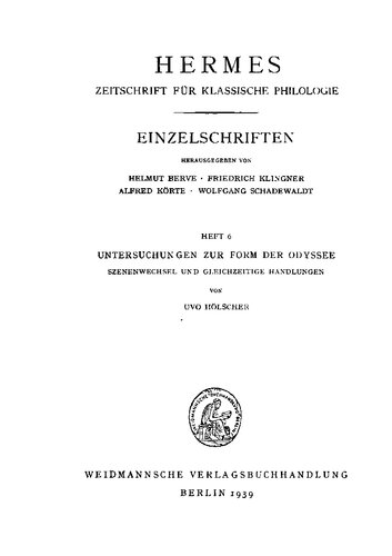 Untersuchungen zur Form der Odyssee: Szenenwechsel und gleichzeitige Handlungen