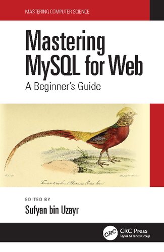 Mastering MySQL for Web : a Beginner's Guide.