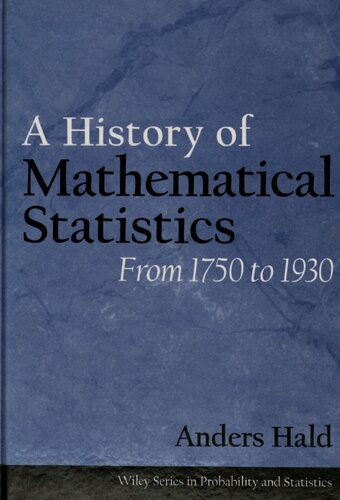 A History of Mathematical Statistics from 1750 to 1930