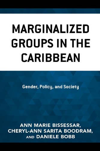 Marginalized Groups in the Caribbean: Gender, Policy, and Society