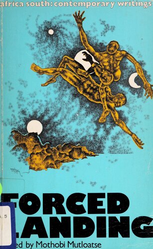 Forced landing: Africa south, contemporary writings