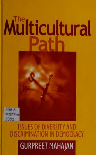 The Multicultural Path: Issues of Diversity and Discrimination in Democracy