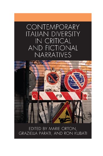 Contemporary Italian Diversity in Critical and Fictional Narratives