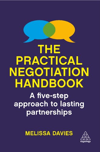 The Practical Negotiation Handbook: A Five-Step Approach to Lasting Partnerships