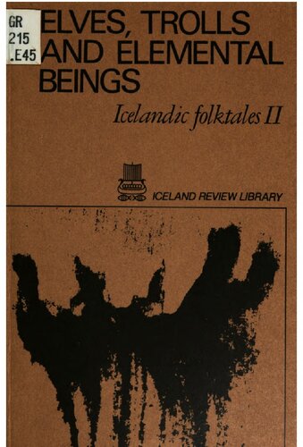 Elves, trolls and elemental beings : Icelandic folktales II