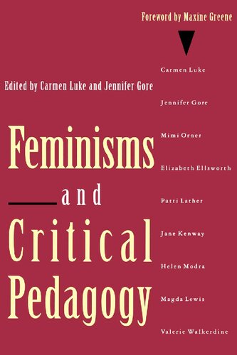 Feminisms and Critical Pedagogy