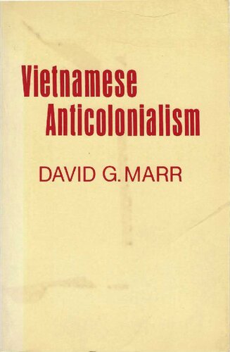 Vietnamese Anticolonialism 1885-1925