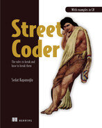 Street Coder: The rules to break and how to break them