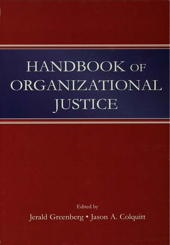 Handbook of Organizational Justice