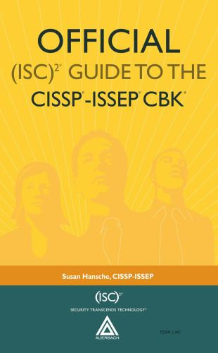 Official (ISC)2® Guide to the CISSP®-ISSEP® CBK® ((ISC)2 Press)