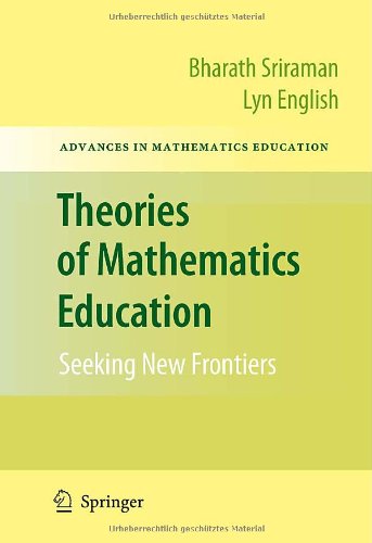 Theories of Mathematics Education: Seeking New Frontiers