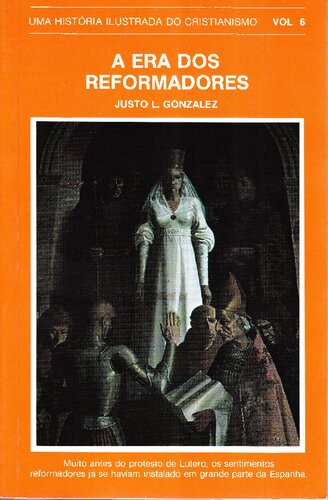 E até aos confins da terra : uma história ilustrada do cristianismo