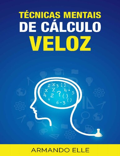 Técnicnas Mentais de Cálculo Veloz