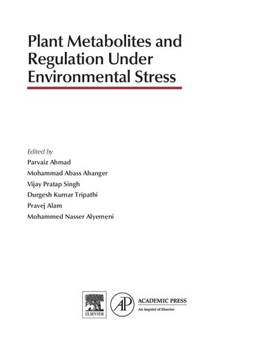 Plant Metabolites and Regulation under Environmental Stress