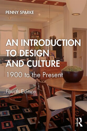 An Introduction to Design and Culture: 1900 to the Present