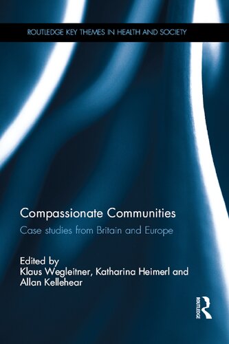 Compassionate Communities: Case Studies from Britain and Europe