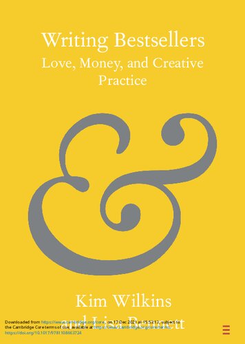 Writing Bestsellers: Love, Money, and Creative Practice