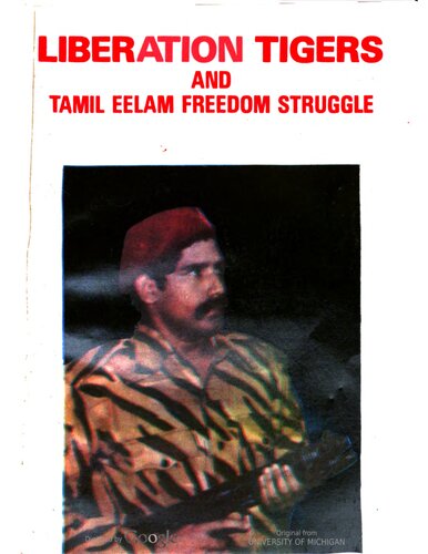 Liberation Tigers and Tamil Eelam freedom struggle