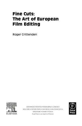 Fine Cuts: The Art of European Film Editing