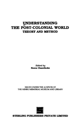 Understanding the Post-Colonial World: Theory and Method (Understanding the Postcolonial World)