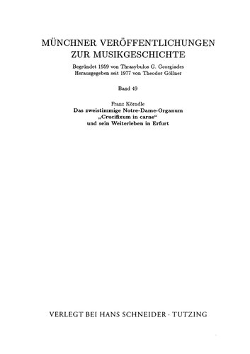 Das zweistimmige Notre-Dame-Organum Crucifixum in carne und sein Weiterleben in Erfurt