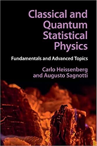 Classical and Quantum Statistical Physics: Fundamentals and Advanced Topics