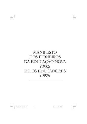 Manifesto dos pioneiros da Educação Nova (1932) e dos educadores (1959)