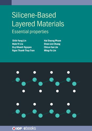 Silicene-Based Layered Materials: Essential Properties