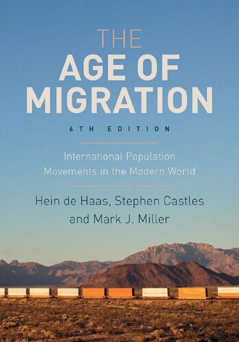 The Age of Migration. International Population Movements in the Modern World