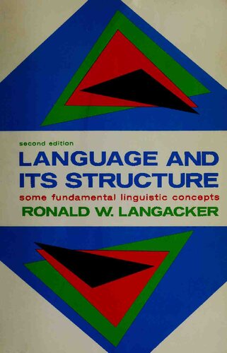 Language and Its Structure : Some Fundamental Linguistic Concepts