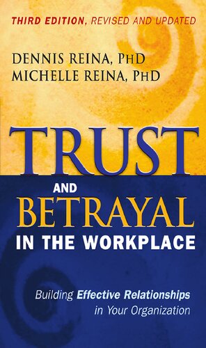 Trust and Betrayal in the Workplace,