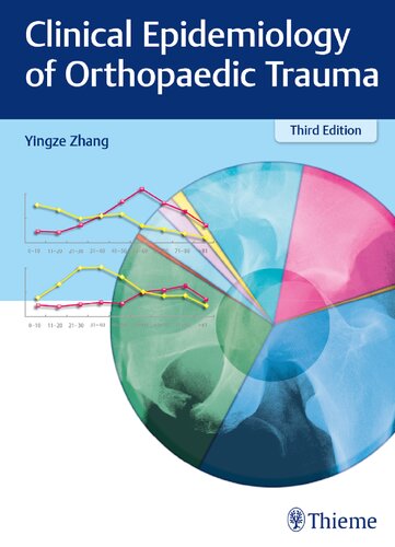 Clinical epidemiology of orthopaedic trauma