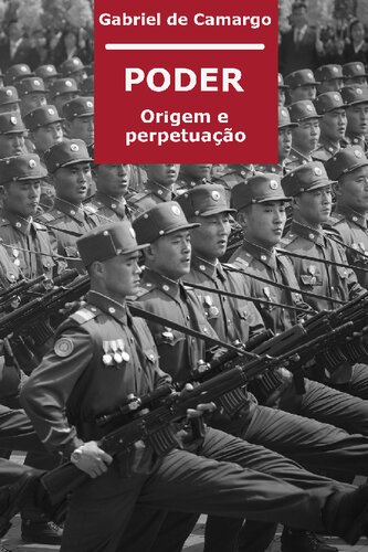 Poder: origem e perpetuação