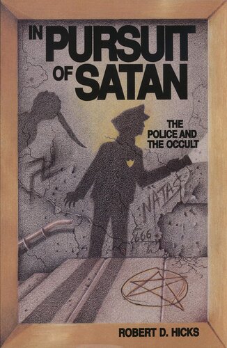 In Pursuit of Satan: Police and the Occult