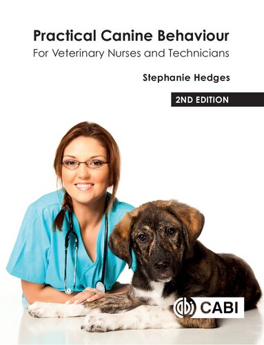 Practical Canine Behaviour: For Veterinary Nurses and Technicians