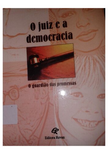 O Juiz E A Democracia