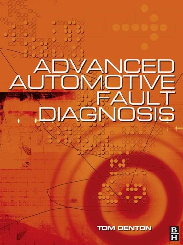 Advanced Automotive Fault Diagnosis, Second Edition