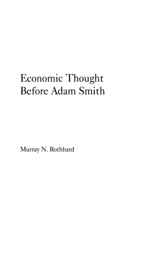 An Austrian Perspective on the History of Economic Thought (2 Vol. Set)