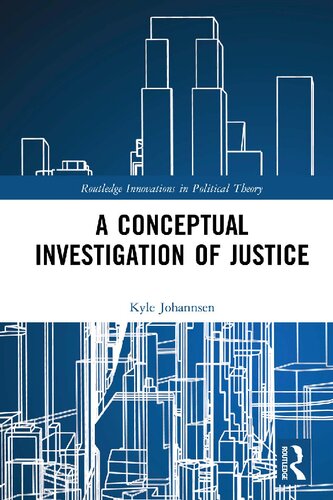 A Conceptual Investigation of Justice