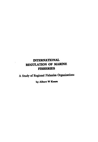 International regulation of marine fisheries: a study of regional fisheries organizations