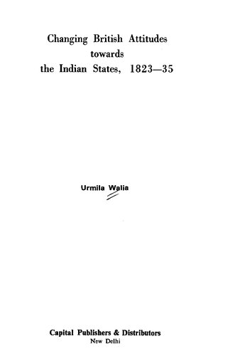 Changing British attitudes towards the Indian states, 1823-35