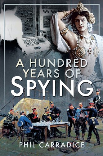 A Hundred Years Of Spying