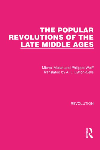 The Popular Revolutions of the Late Middle Ages