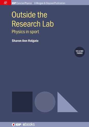 Outside the Research Lab, Volume 3: Physics in Sport