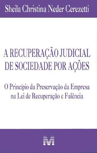 Recuperação judicial de sociedade por ações - 1 ed./2012