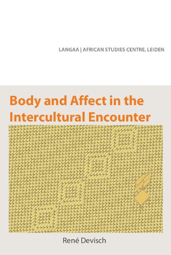 Body and Affect in the Intercultural Encounter