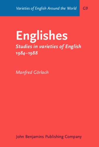 Englishes: Studies in Varieties of English, 1984-1988