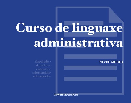 Curso de linguaxe administrativa. Nivel medio